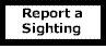 Report a Sighting or Abduction